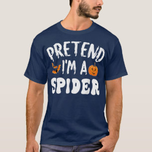 Tu so, als wäre ich ein Spinnen Halloween-Kostüm M T-Shirt