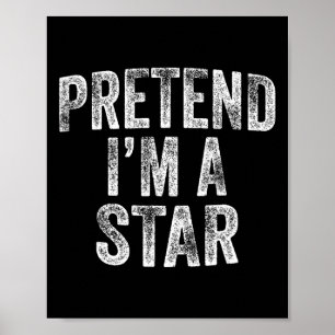 Tu so, als wäre ich ein Star Costume Familie Lazy Poster