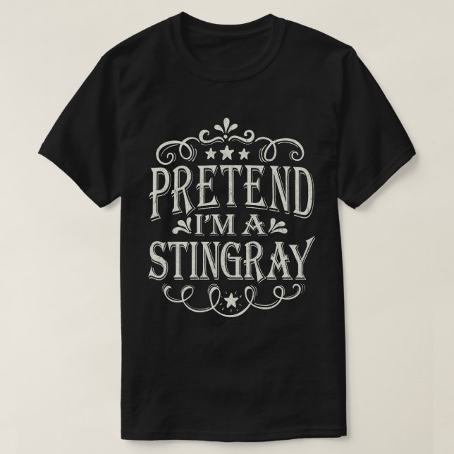 Tu so, als wäre ich ein Stingray Easy Lazy Hallowe T-Shirt (Design vorne)