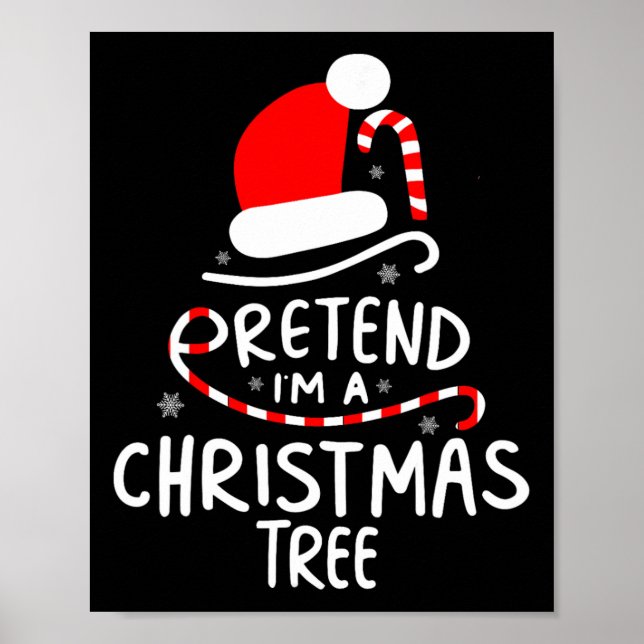 Tu so, als wäre ich ein Weihnachtsbaum Easy Fun Co Poster (Vorne)