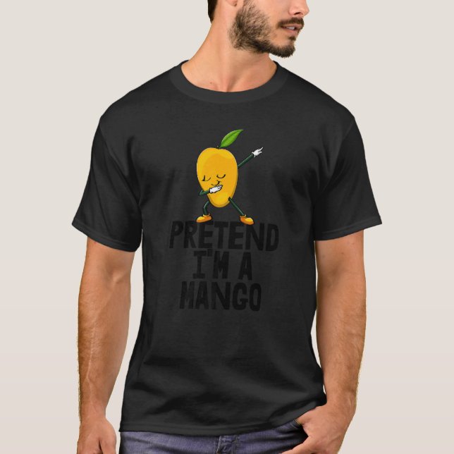 Tu so, als wäre ich eine Mango Dabbing Funny Mango T-Shirt (Vorderseite)