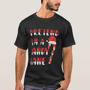 Tu so, als wäre ich eine Süßigkeiten-Crew Weihnach T-Shirt