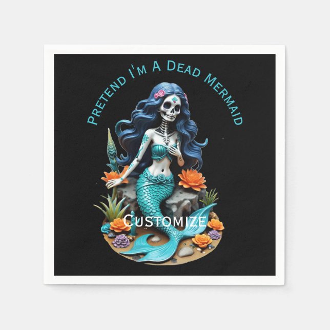 Tu so, als wäre ich eine tote Meerjungfrau Serviette (Vorderseite)