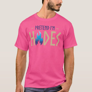Tu so, als wäre ich Hades Costume antiker griechis T-Shirt