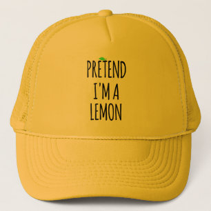 Tu so, als wäre ich Lemon - Funny Costume Truckerkappe