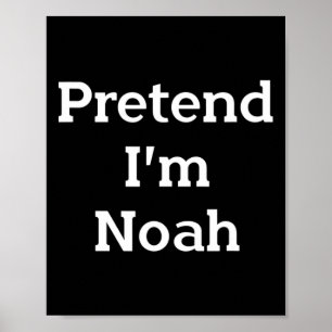 Tu so, als wäre ich Noah Costume Bible Funny Hallo Poster