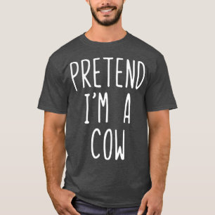 Tu so, als würde ich ein Kuhkostüm Halloween Laz T-Shirt