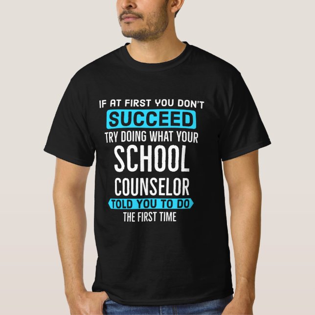 Tu, was dein Schulberater dir gesagt hat T-Shirt (Vorderseite)