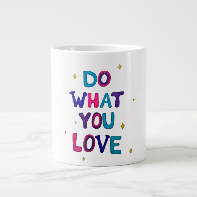 Tu, was du liebst Jumbo-Tasse (Vorderseite)