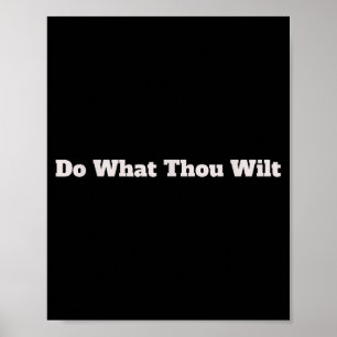 Tu, was du willst, Lustig Poster