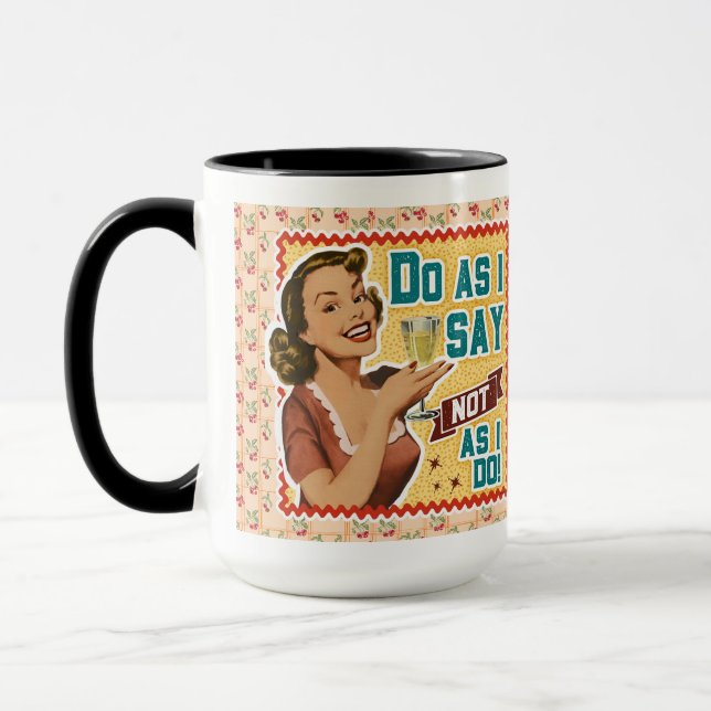 Tu, was ich nicht sage, was ich tue - Retro-Mama Tasse (Links)