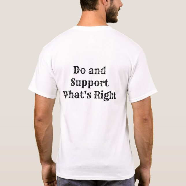 Tu, was richtig ist T-Shirt (Rückseite)