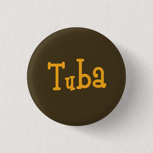 Tuba Button (Vorderseite)