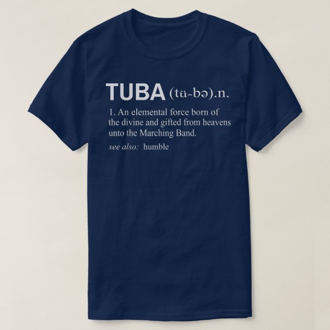 Tuba Definition Music Instrument Marching Band  T-Shirt (Design vorne)
