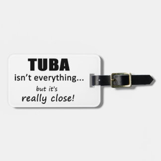 Tuba ist nicht alles gepäckanhänger