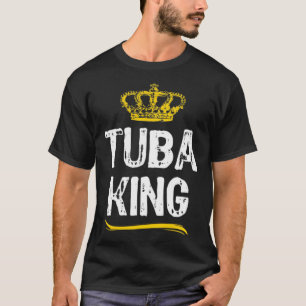 Tuba King Men Boys Player Cool T-Shirt