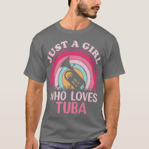 Tuba Music Lover Vintag nur ein Mädchen, die Liebe T-Shirt