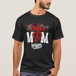 Tuba-Mutter eines Tuba-Spielers Mutter Tuba-Mutter T-Shirt