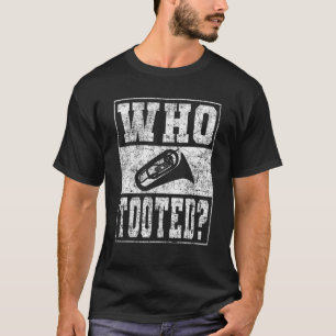 Tuba Player Joke Who Tooot T-Shirt