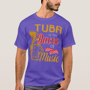 Tuba Player T-Shirt Tuba ist das Becken der Musik