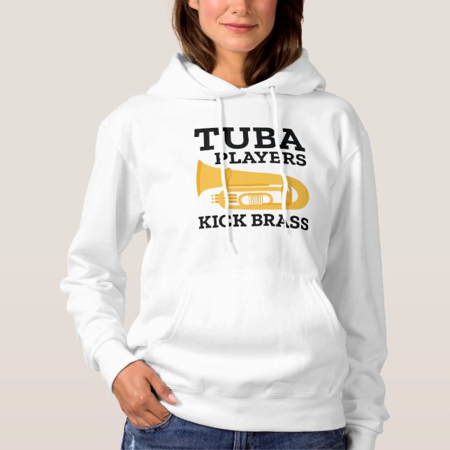 Tuba Players Kick Brass Hoodie (Vorderseite)