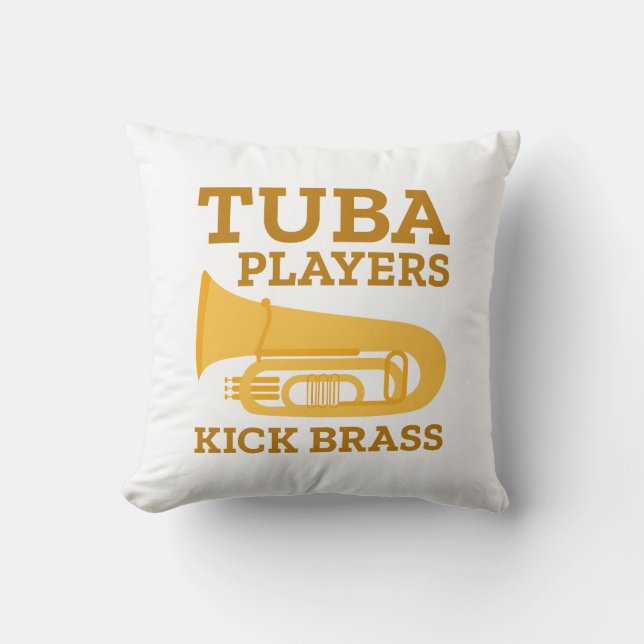 Tuba Players Kick Brass Kissen (Vorderseite)