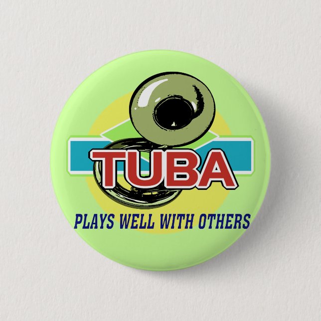 Tuba Plays Well Button (Vorderseite)