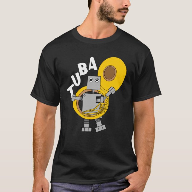 Tuba Robot Text T-Shirt (Vorderseite)
