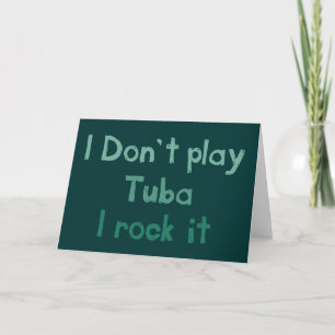 Tuba Rock It Grußkarte Karte
