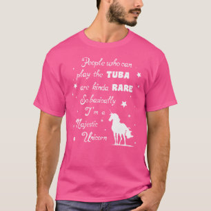 Tuba spielen bedeutet im Grunde, dass ICH ein lust T-Shirt
