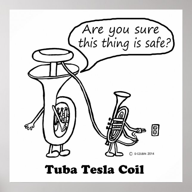 Tuba Tesla Coil Poster (Vorne)