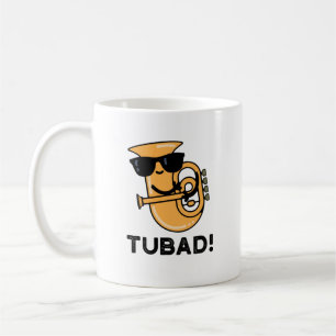 Tubad Funny Music Tuba Pun Kaffeetasse
