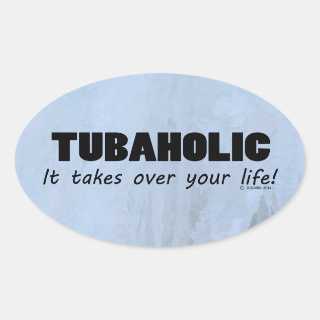 Tubaholic Life Oval Sticker (Vorderseite)