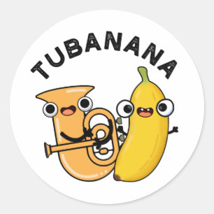 Tubanana Funny Tuba Banana Pun Runder Aufkleber