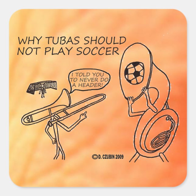 Tubas Play Soccer Square Sticker (Vorderseite)
