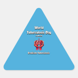 Tuberkulose ausradieren. Welt-TB-Tag 24 März. Dreieckiger Aufkleber