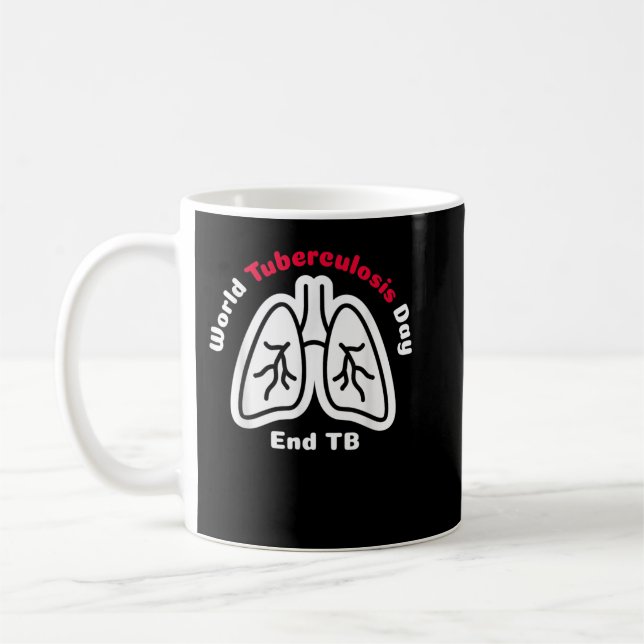 Tuberkulose-Tag Tuberkulose-Bewusstsein Kaffeetasse (Links)