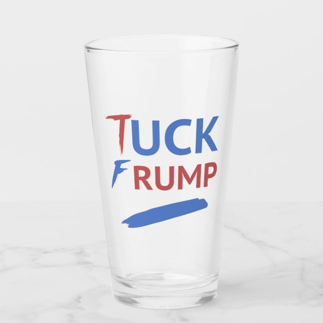 Tuck Frump Anti-Trump Glas (Vorderseite)