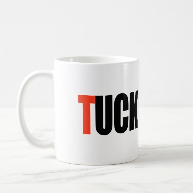 TUCK FRUMP -.png Tasse (Links)