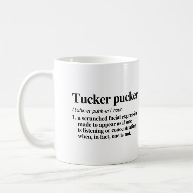 Tucker Pucker Definition Kaffeetasse (Links)