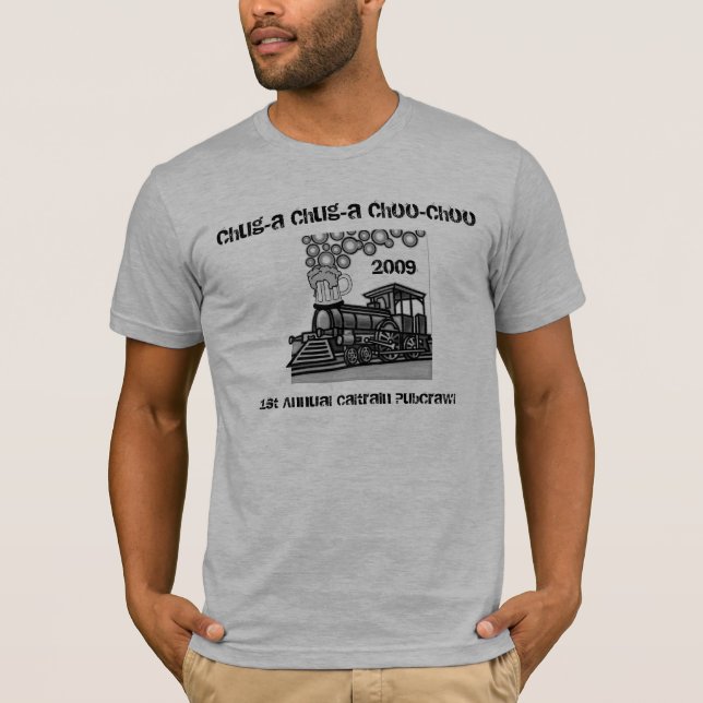 Tuckern-ein Tuckern-ein Choo-Choo Kneipentour T-Shirt (Vorderseite)