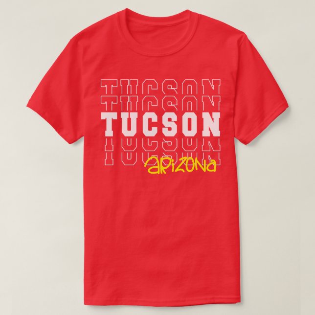 Tucson Stadt Arizona Tucson AZ T-Shirt (Design vorne)