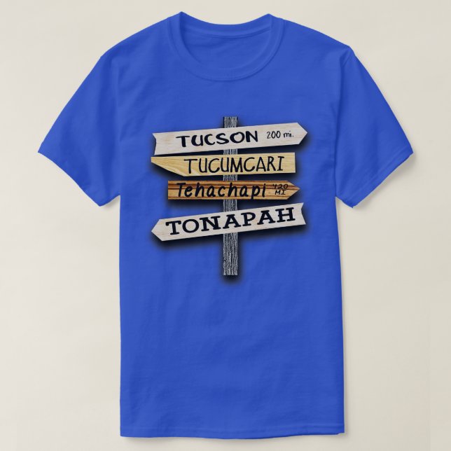 Tucson Tucari Tehachapi Tonapah T-Shirt (Design vorne)