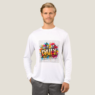 Tue es täglich – Selbst wenn du keine Lust dazu ha Tri-Blend Shirt