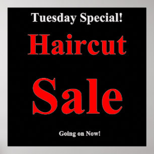 Tuesday Haircut Sale Poster Matte