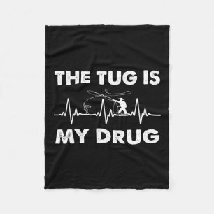 Tug ist mein Droge - Funny Fishing Fisherman Fleecedecke