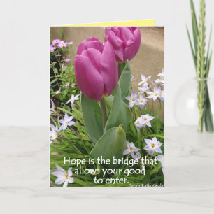 Tulip Blume Hoffnung ist die Bridge Quote Card Karte