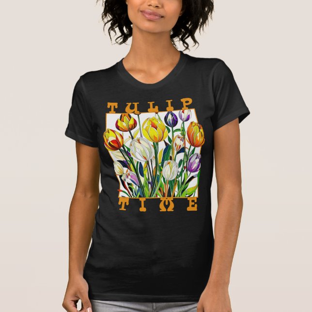 Tulip Time T-Shirt (Vorderseite)