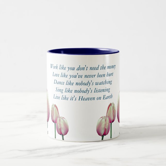 Tulip Work Liebe Dance Sing Live Inspiration Zweifarbige Tasse (Mittel)