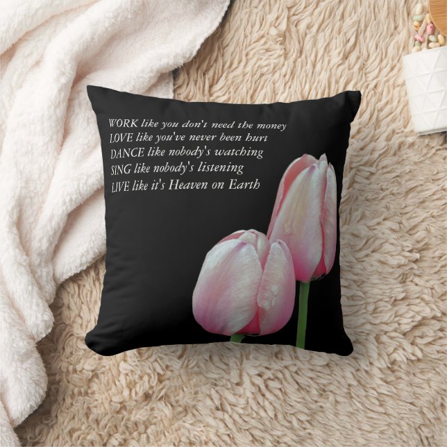 Tulips Arbeit Liebe tanzen Live Inspiration Zitat Kissen (Decke)
